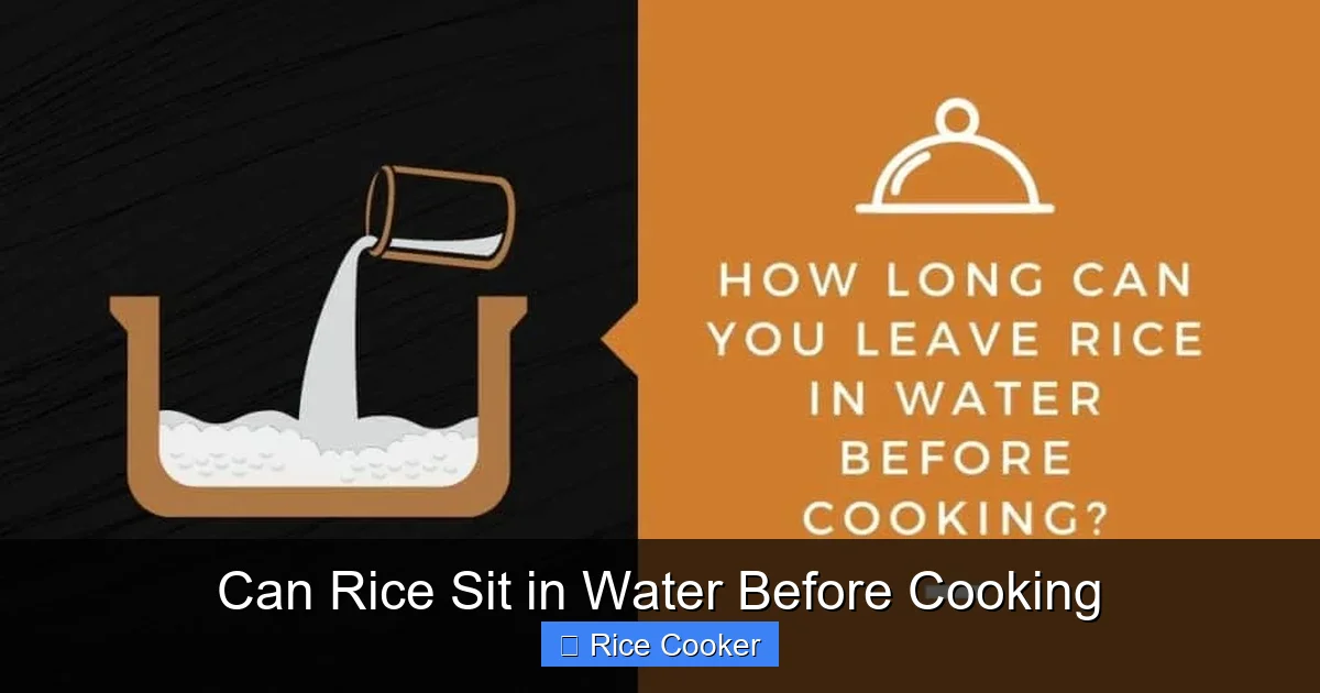 Can Rice Sit in Water Before Cooking