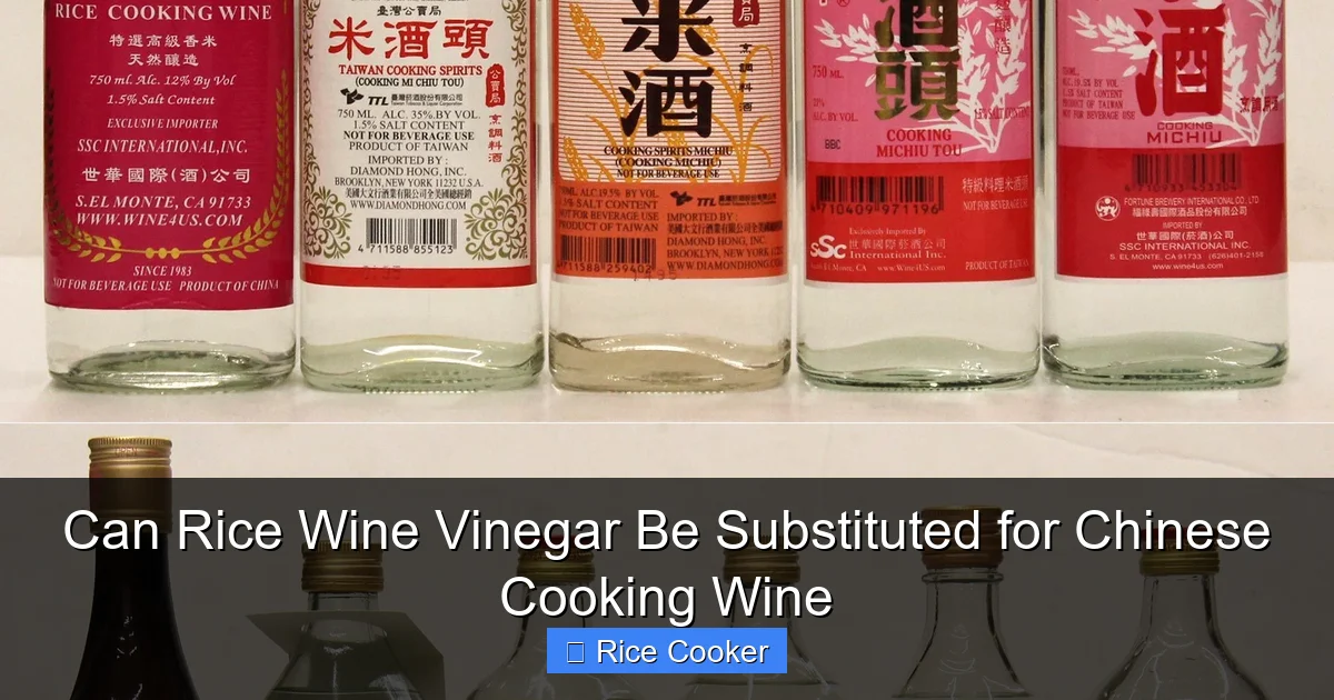 Can Rice Wine Vinegar Be Substituted for Chinese Cooking Wine