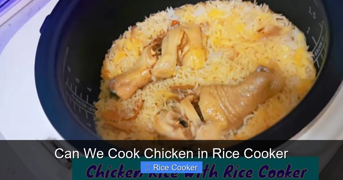 Can We Cook Chicken in Rice Cooker