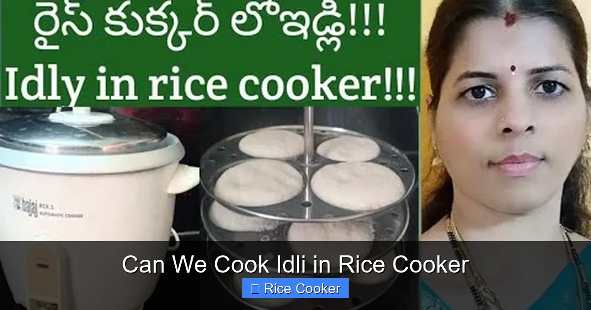 Can We Cook Idli in Rice Cooker