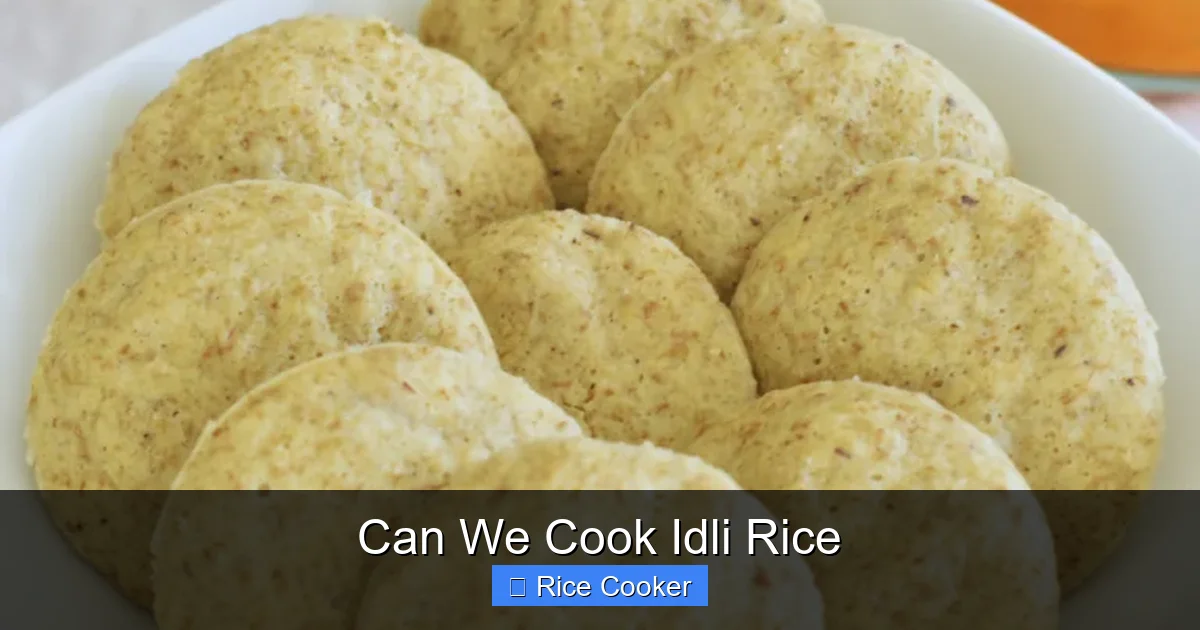 Can We Cook Idli Rice