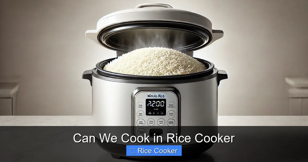 Can We Cook in Rice Cooker
