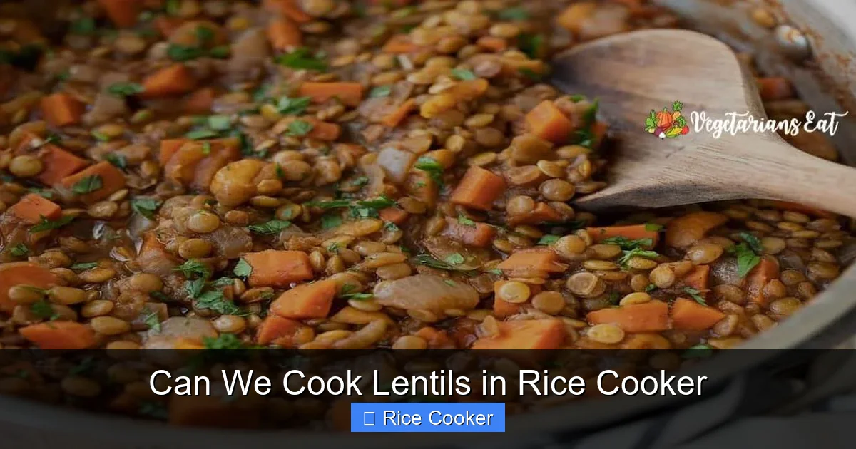 Can We Cook Lentils in Rice Cooker