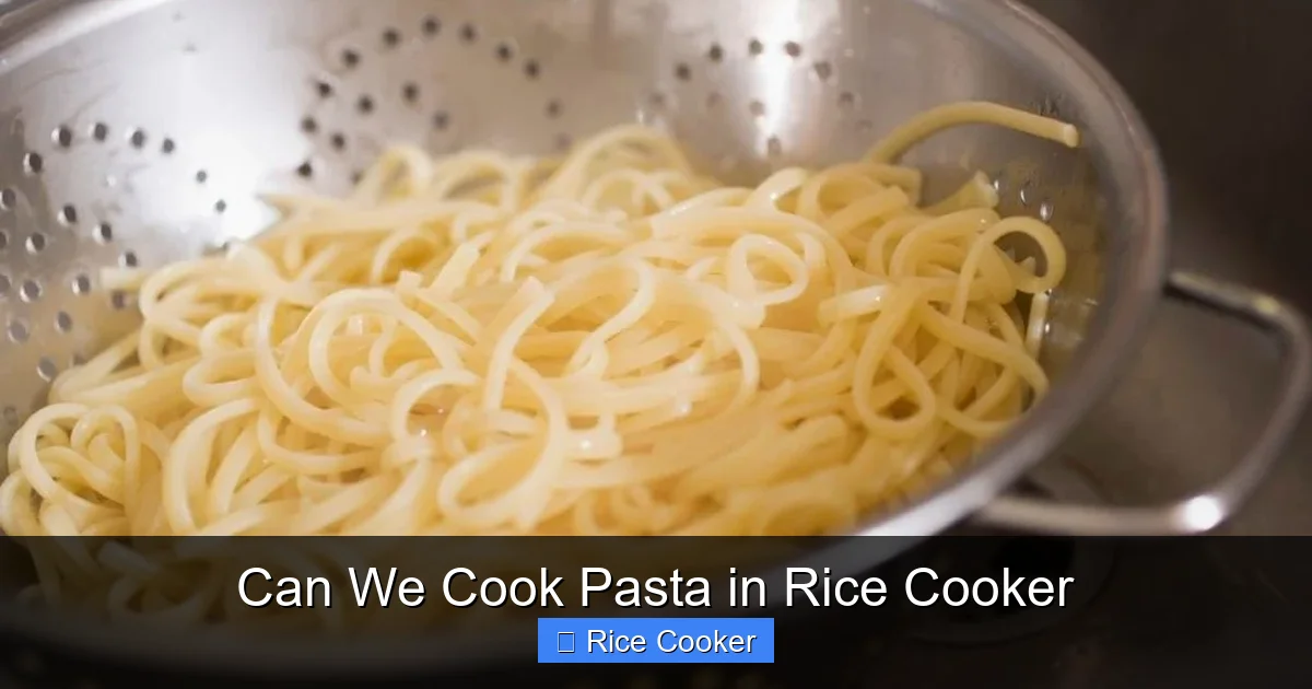 Can We Cook Pasta in Rice Cooker