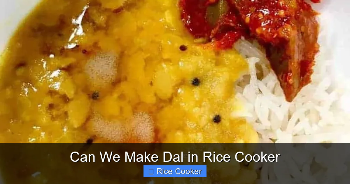 Can We Make Dal in Rice Cooker