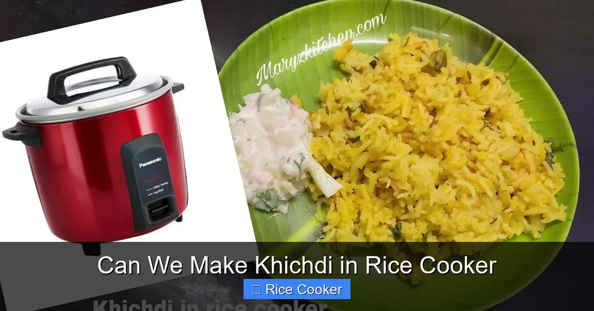 Can We Make Khichdi in Rice Cooker