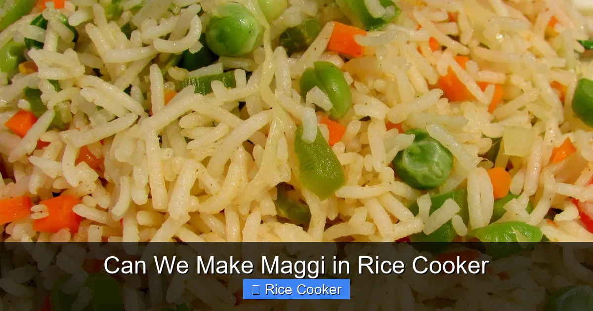 Can We Make Maggi in Rice Cooker