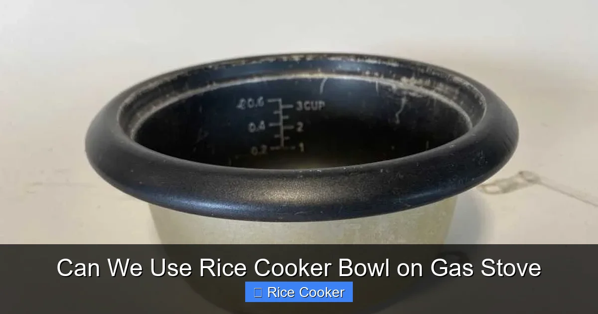 Can We Use Rice Cooker Bowl on Gas Stove
