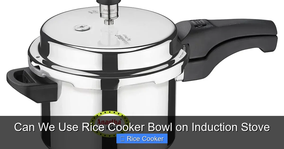 Can We Use Rice Cooker Bowl on Induction Stove