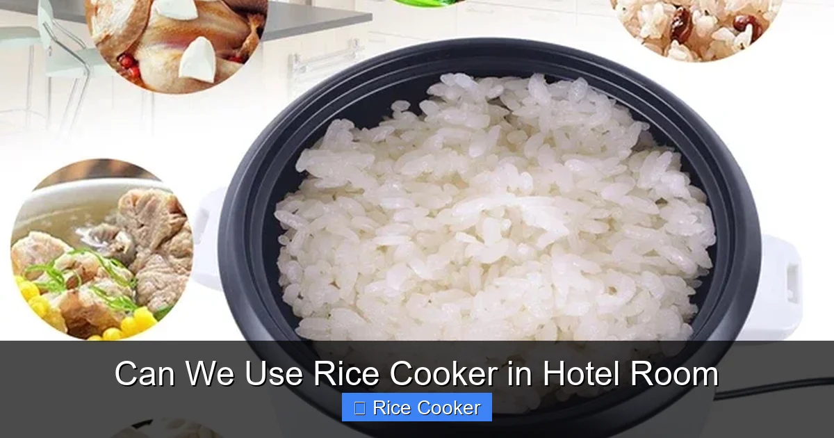 Can We Use Rice Cooker in Hotel Room