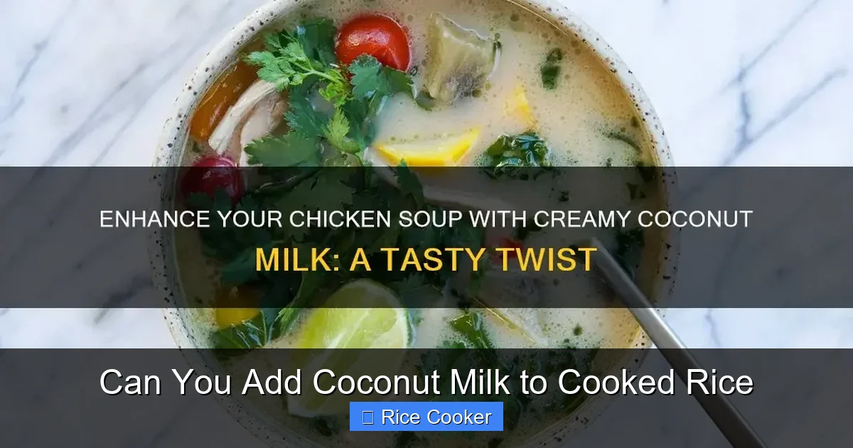Can You Add Coconut Milk to Cooked Rice