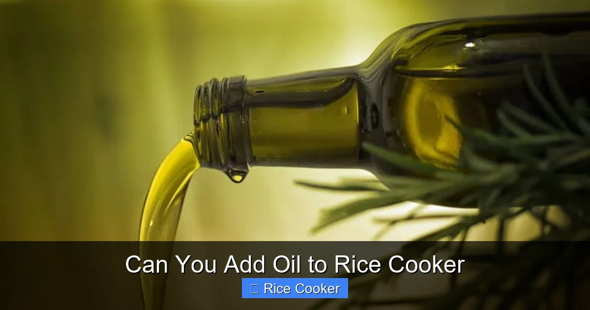 Can You Add Oil to Rice Cooker