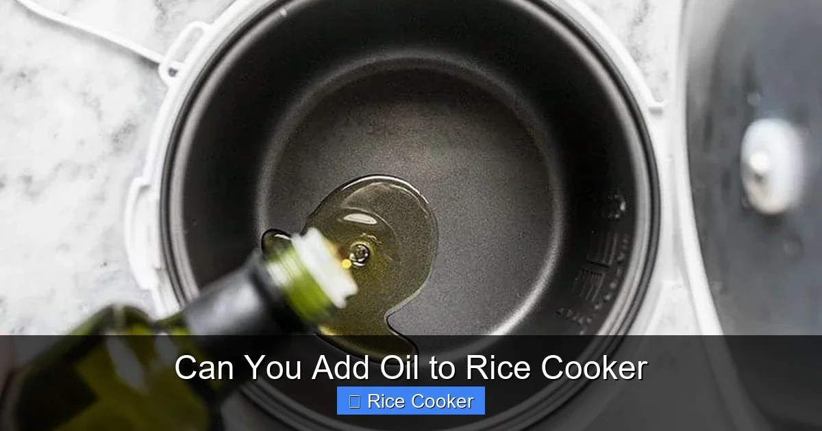 Can You Add Oil to Rice Cooker
