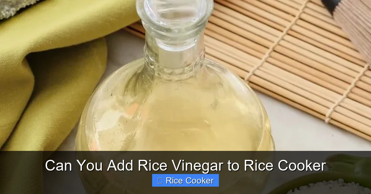Can You Add Rice Vinegar to Rice Cooker