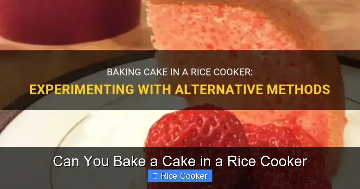 Can You Bake a Cake in a Rice Cooker