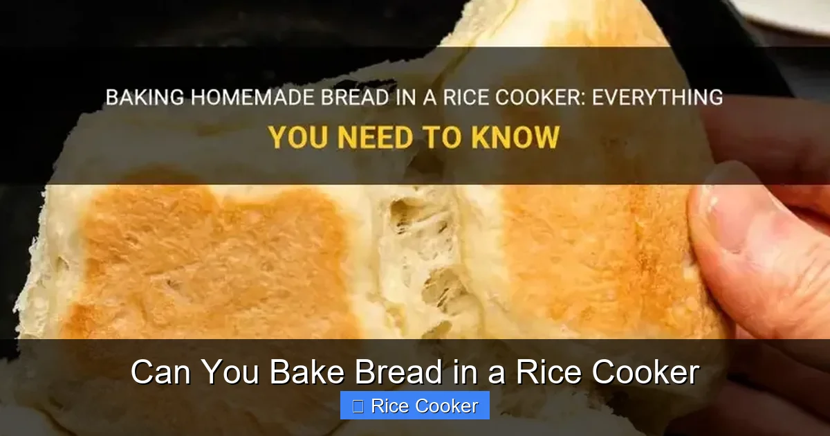 Can You Bake Bread in a Rice Cooker
