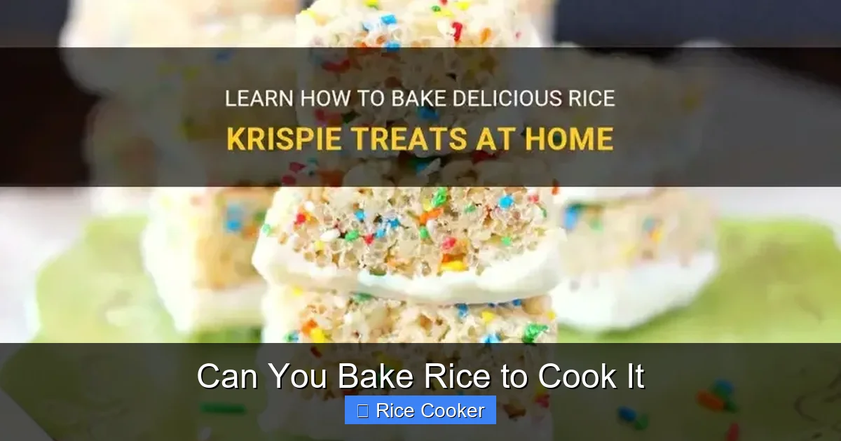 Can You Bake Rice to Cook It
