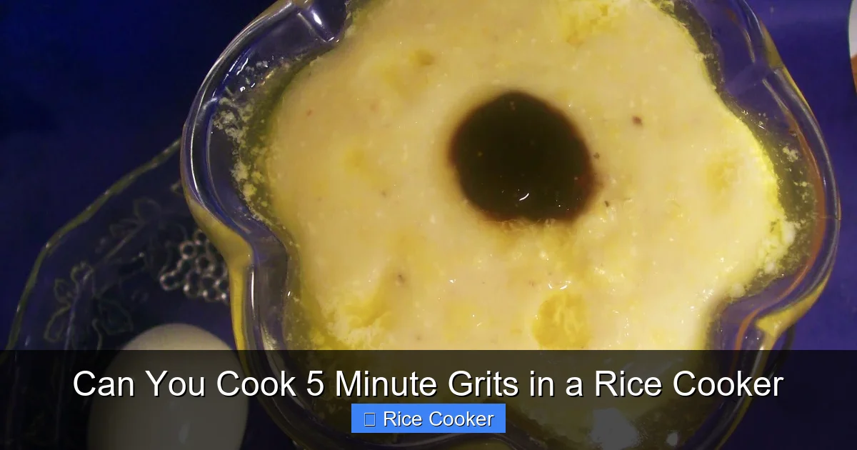 Can You Cook 5 Minute Grits in a Rice Cooker