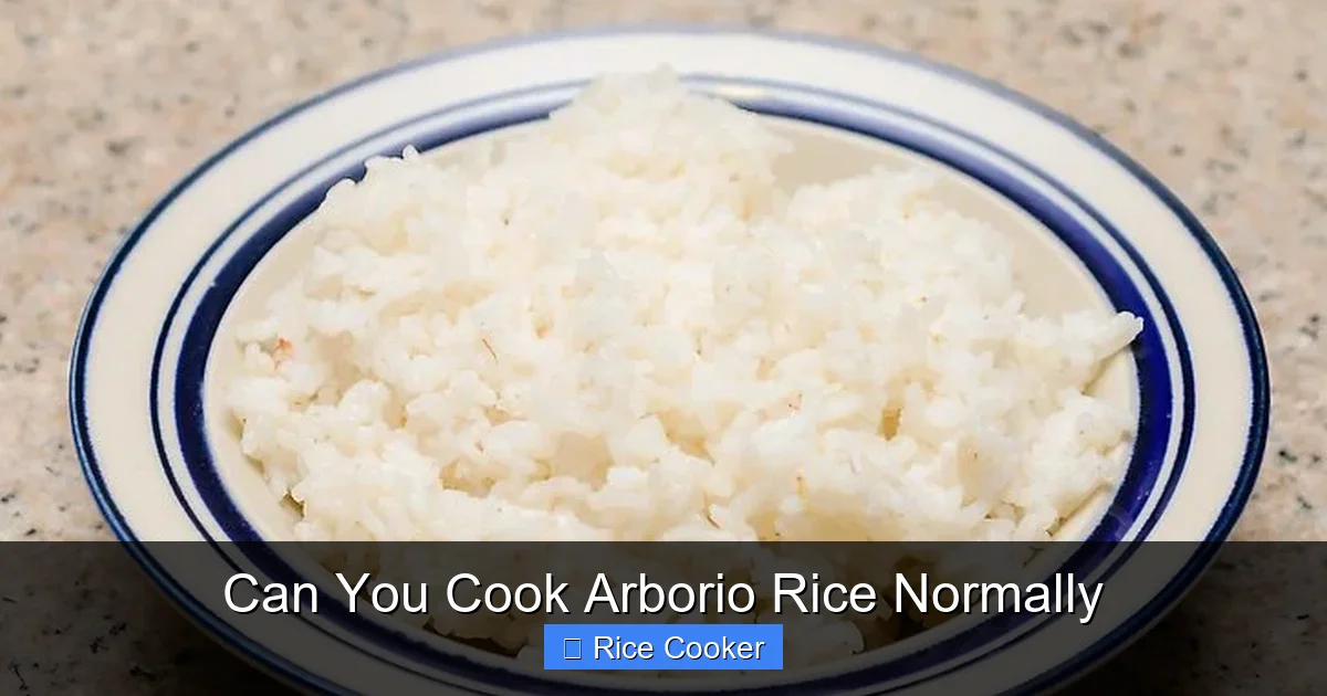 Can You Cook Arborio Rice Normally