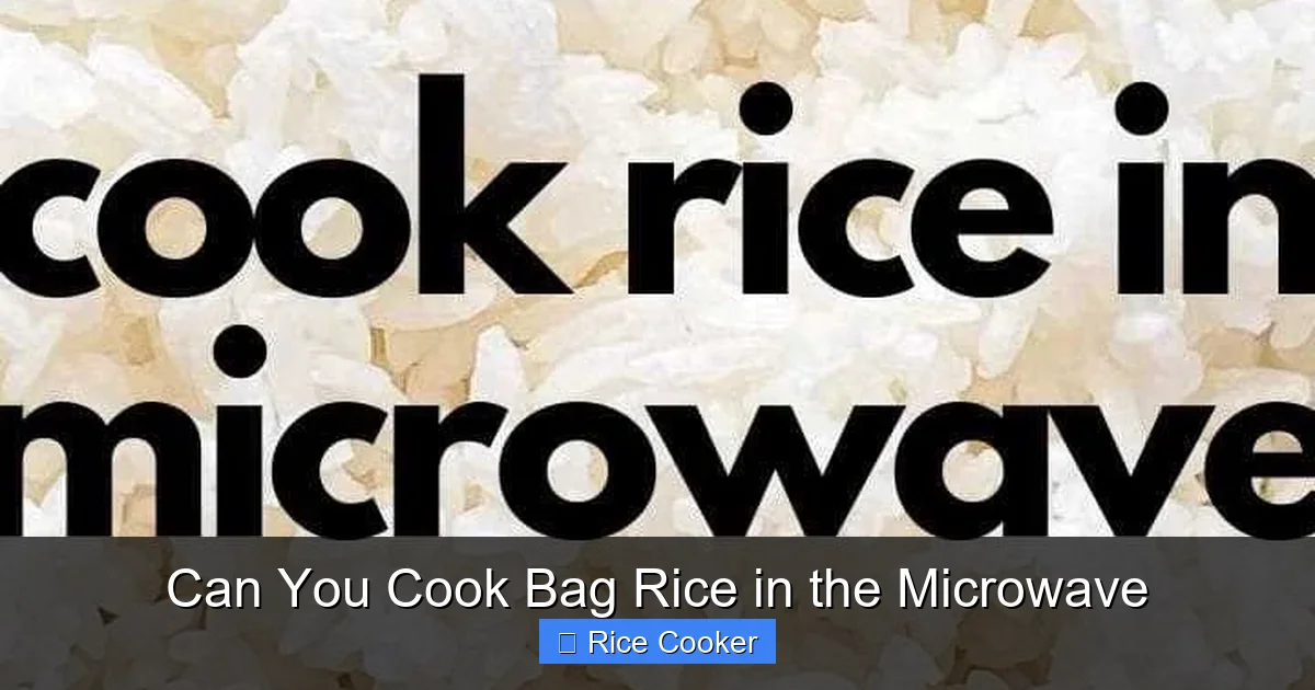 Can You Cook Bag Rice in the Microwave
