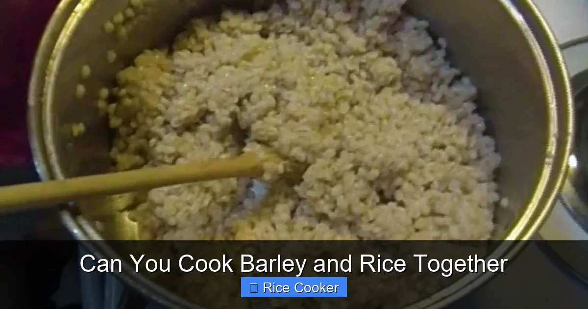 Can You Cook Barley and Rice Together