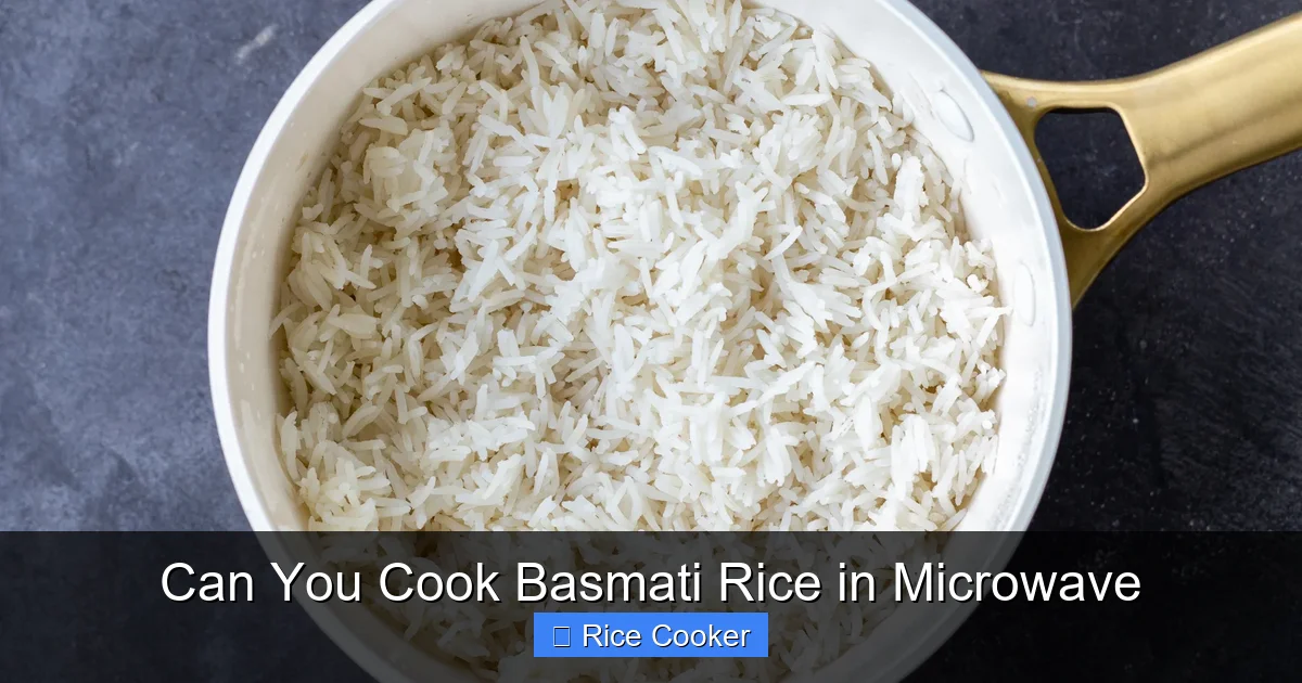 Can You Cook Basmati Rice in Microwave