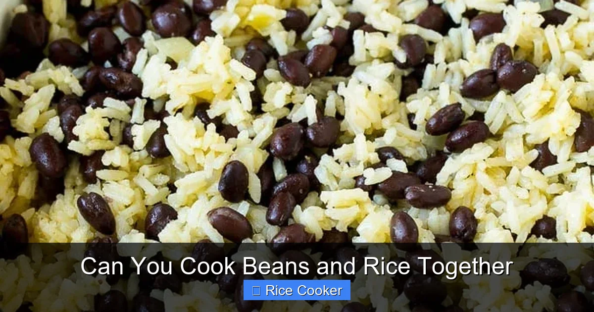 Can You Cook Beans and Rice Together