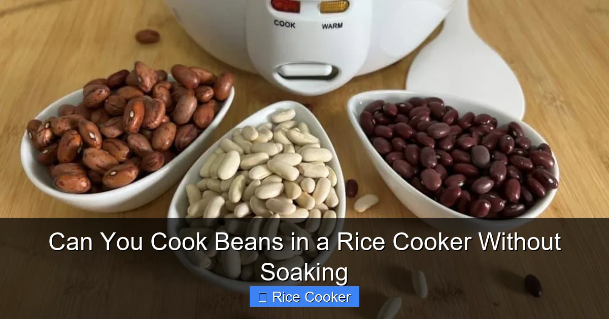 Can You Cook Beans in a Rice Cooker Without Soaking