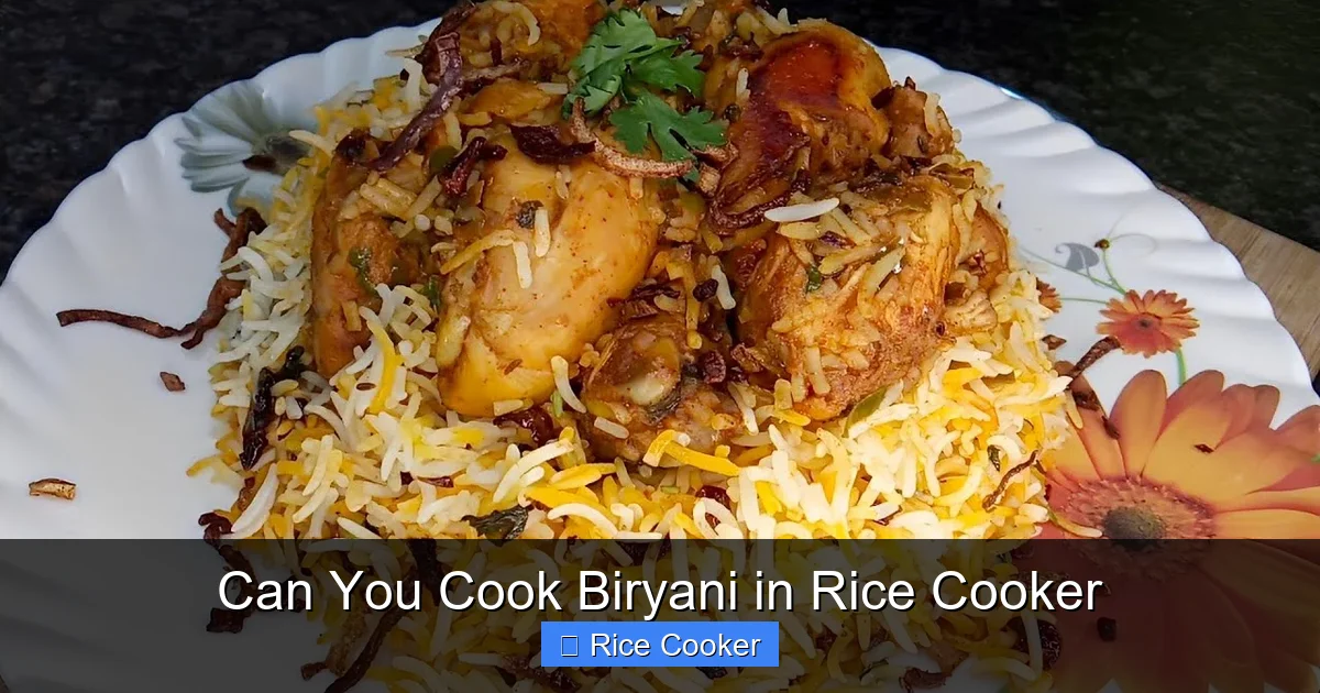 Can You Cook Biryani in Rice Cooker