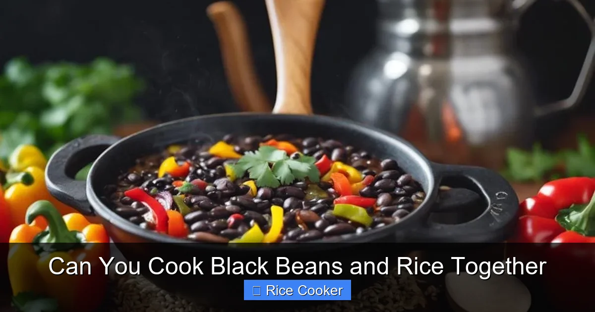 Can You Cook Black Beans and Rice Together