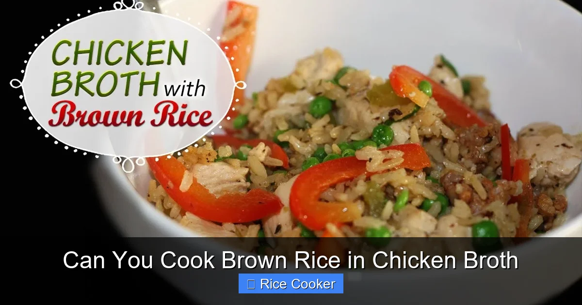 Can You Cook Brown Rice in Chicken Broth