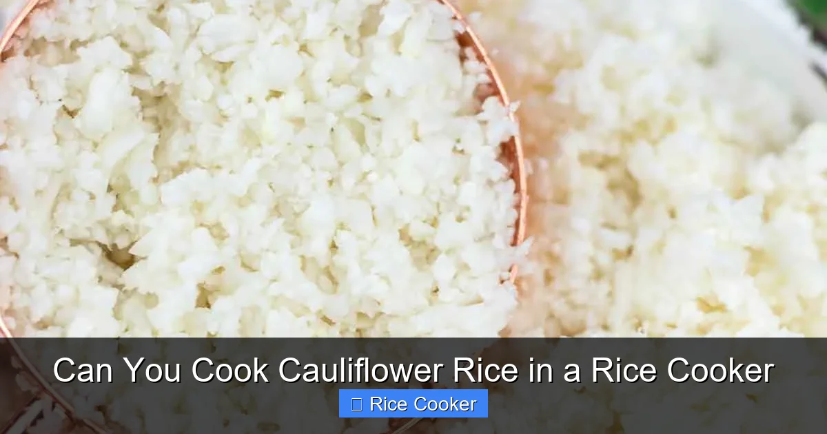 Can You Cook Cauliflower Rice in a Rice Cooker