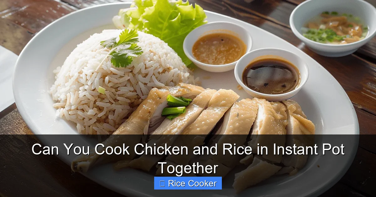 Can You Cook Chicken and Rice in Instant Pot Together