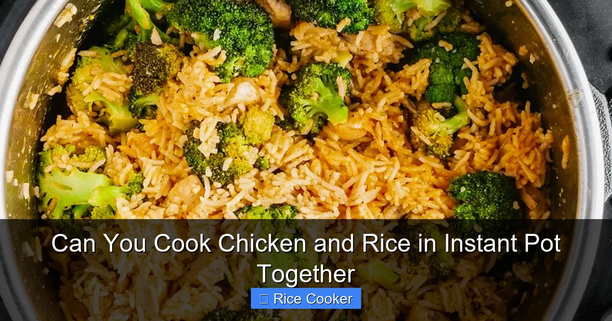 Can You Cook Chicken and Rice in Instant Pot Together
