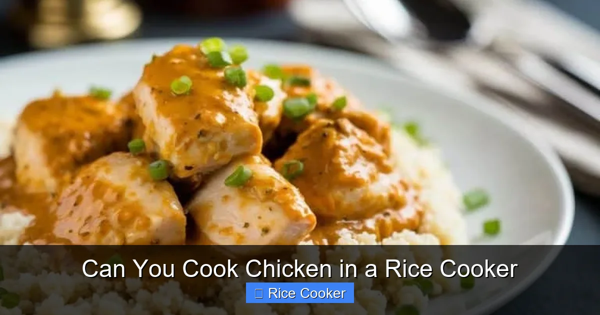 Can You Cook Chicken in a Rice Cooker