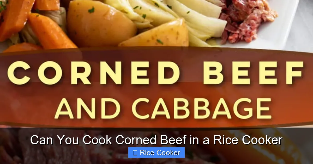 Can You Cook Corned Beef in a Rice Cooker