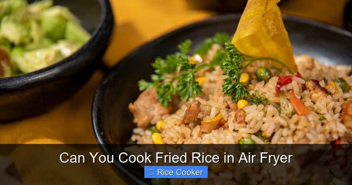 Can You Cook Fried Rice in Air Fryer