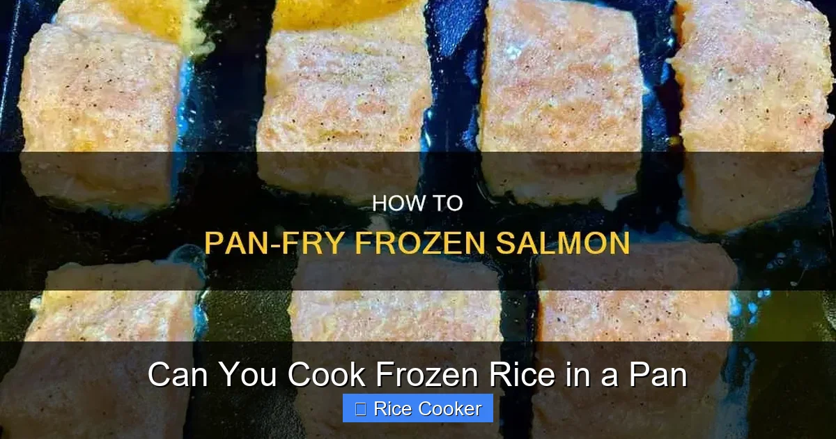 Can You Cook Frozen Rice in a Pan