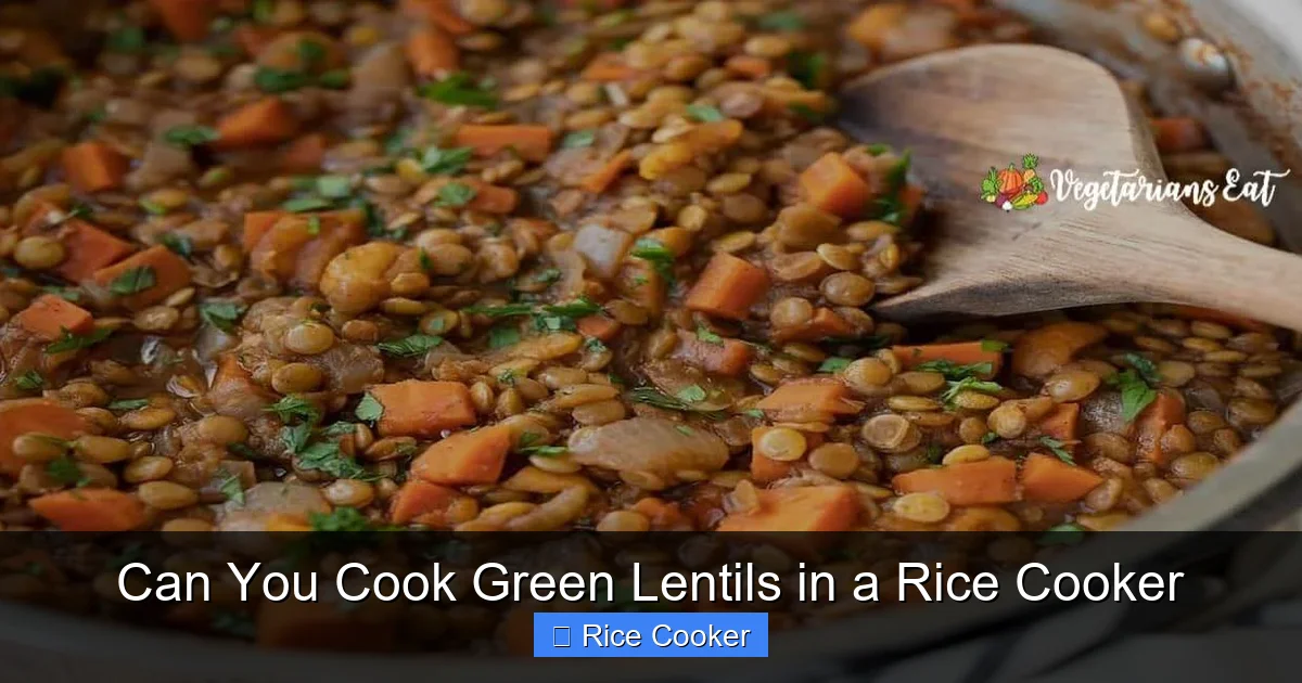 Can You Cook Green Lentils in a Rice Cooker
