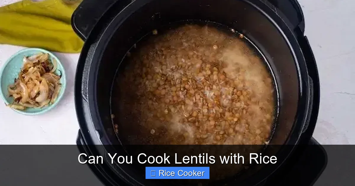 Can You Cook Lentils with Rice