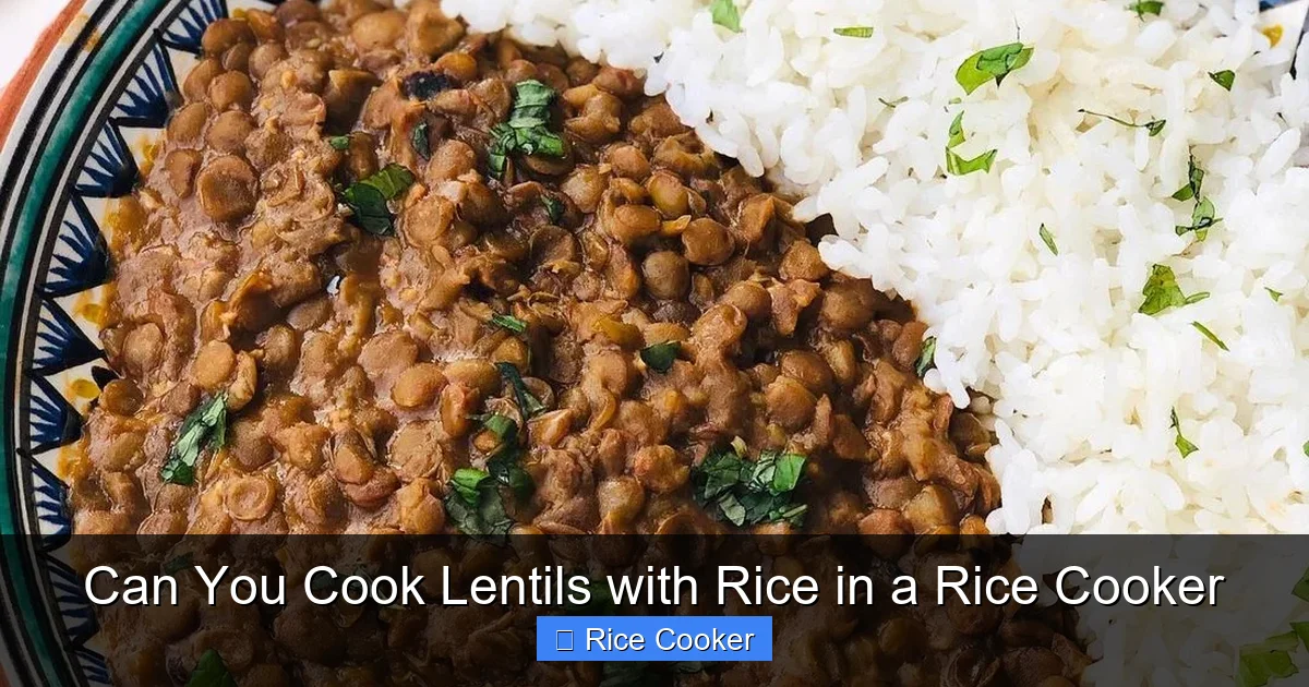 Can You Cook Lentils with Rice in a Rice Cooker