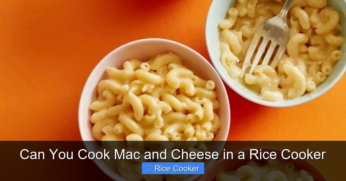 Can You Cook Mac and Cheese in a Rice Cooker