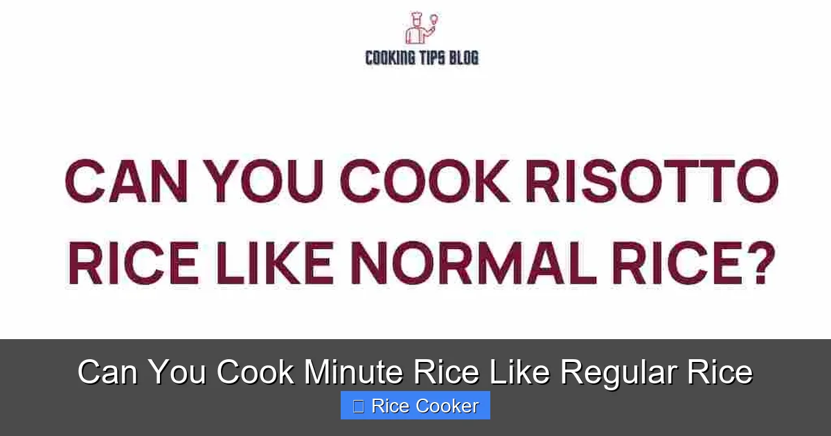 Can You Cook Minute Rice Like Regular Rice