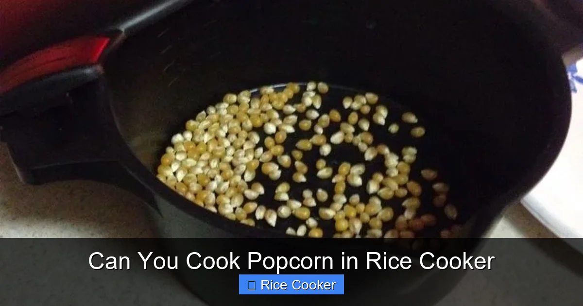 Can You Cook Popcorn in Rice Cooker