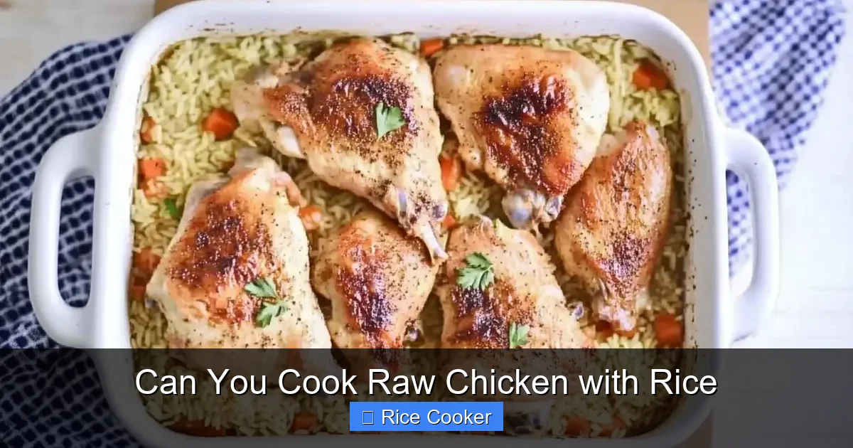 Can You Cook Raw Chicken with Rice