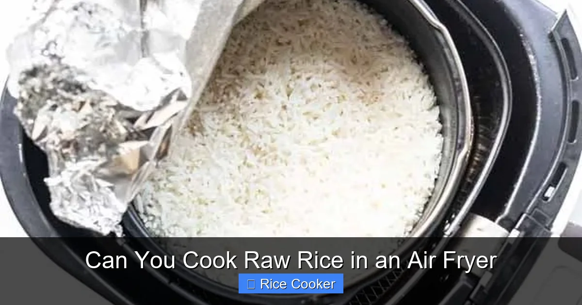 Can You Cook Raw Rice in an Air Fryer