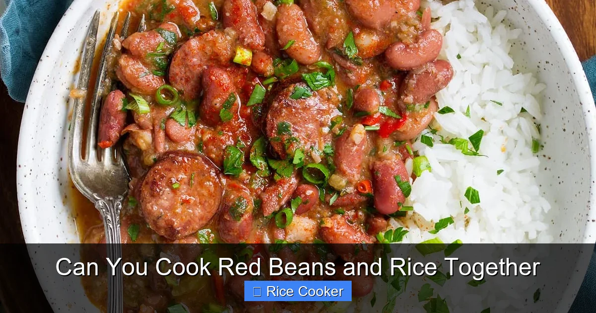 Can You Cook Red Beans and Rice Together