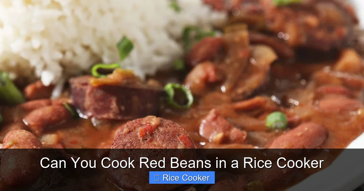 Can You Cook Red Beans in a Rice Cooker