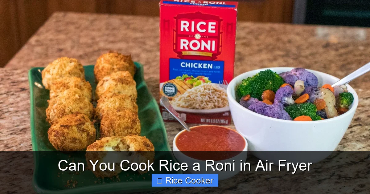 Can You Cook Rice a Roni in Air Fryer