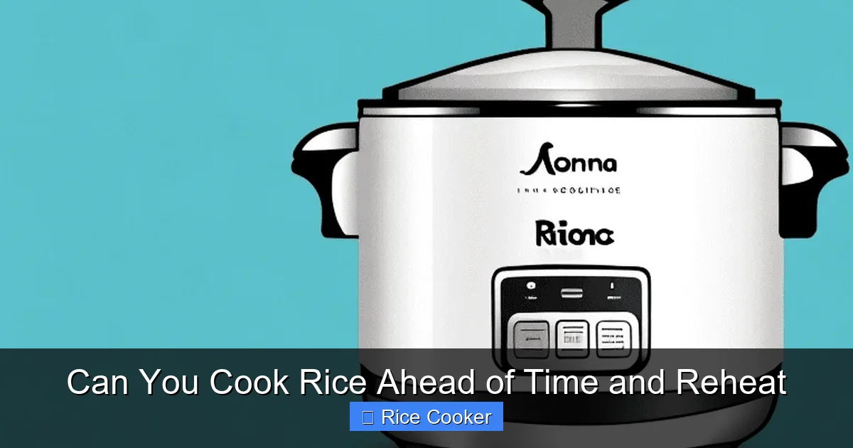 Can You Cook Rice Ahead of Time and Reheat